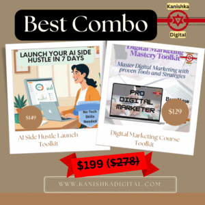 AI Side Hustle Launch Kit + Digital Marketing Course Toolkit [Bundle Offer] – Save Big at $199